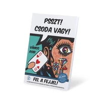 Psszt! Csoda vagy! 2. - Fel a fejjel!