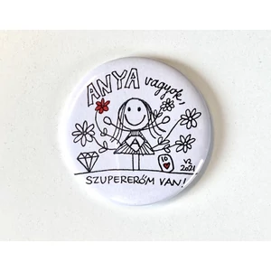 Hűtőmágnes:  Anya vagyok, szupererőm van!