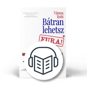 Bátran lehetsz FURA! - HANGOSKÖNYV