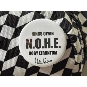 N.O.H.E. Nincs olyan hogy elrontom kitűző