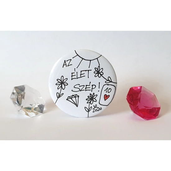 Kitűző: Az élet szép!