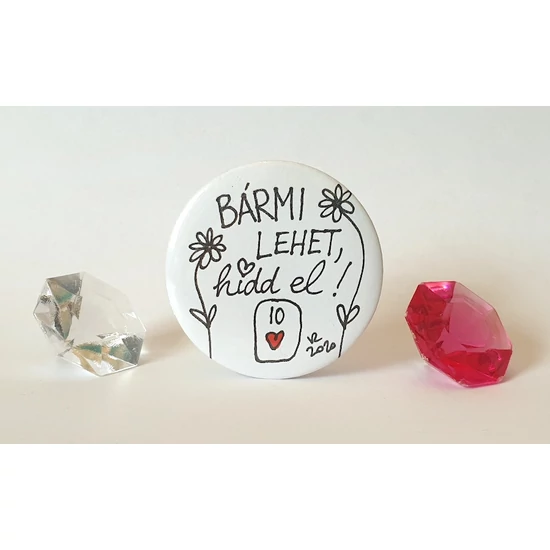 Hűtőmágnes: Bármi lehet, hidd el!