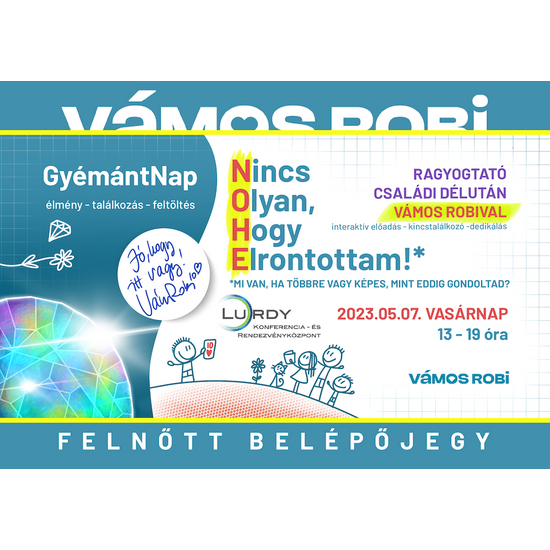 Felnőtt belépőjegy - GyémántNap N.O.H.E. - 2023.05.07