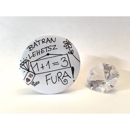 Hűtőmágnes: Bátran lehetsz FURA!